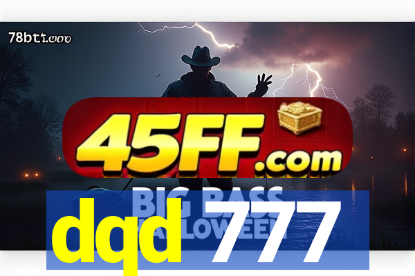 dqd 777